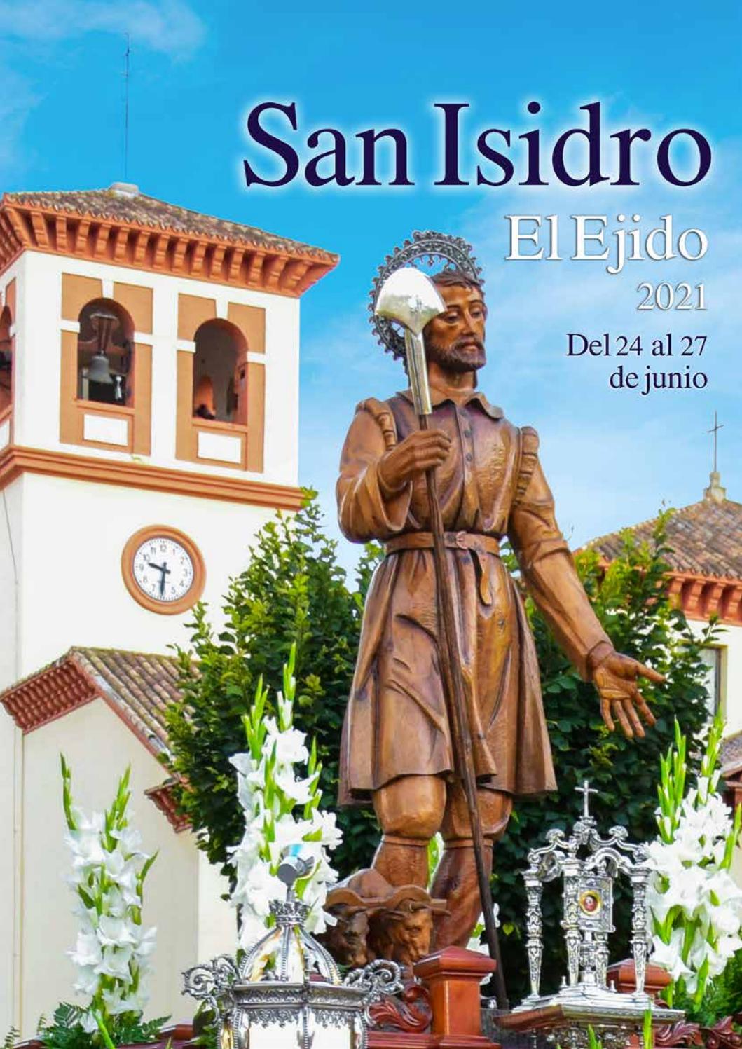 Fiestas patronales en honor de San Isidro 2021 El Ejido
